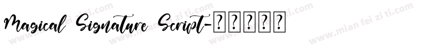 Magical Signature Script字体转换